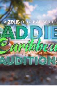 Baddies Caribbean Auditions: Season 1