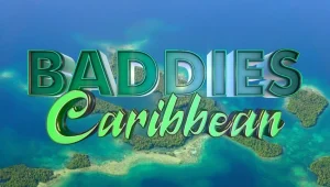 Baddies Caribbean Auditions: 1×4
